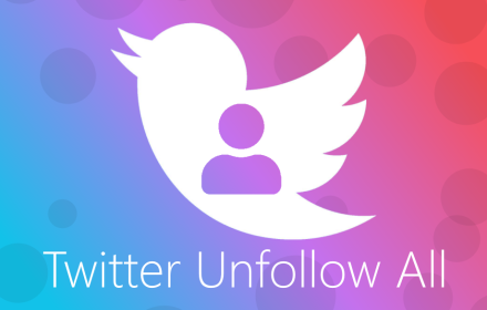 Twitter Unfollow All Preview image 0