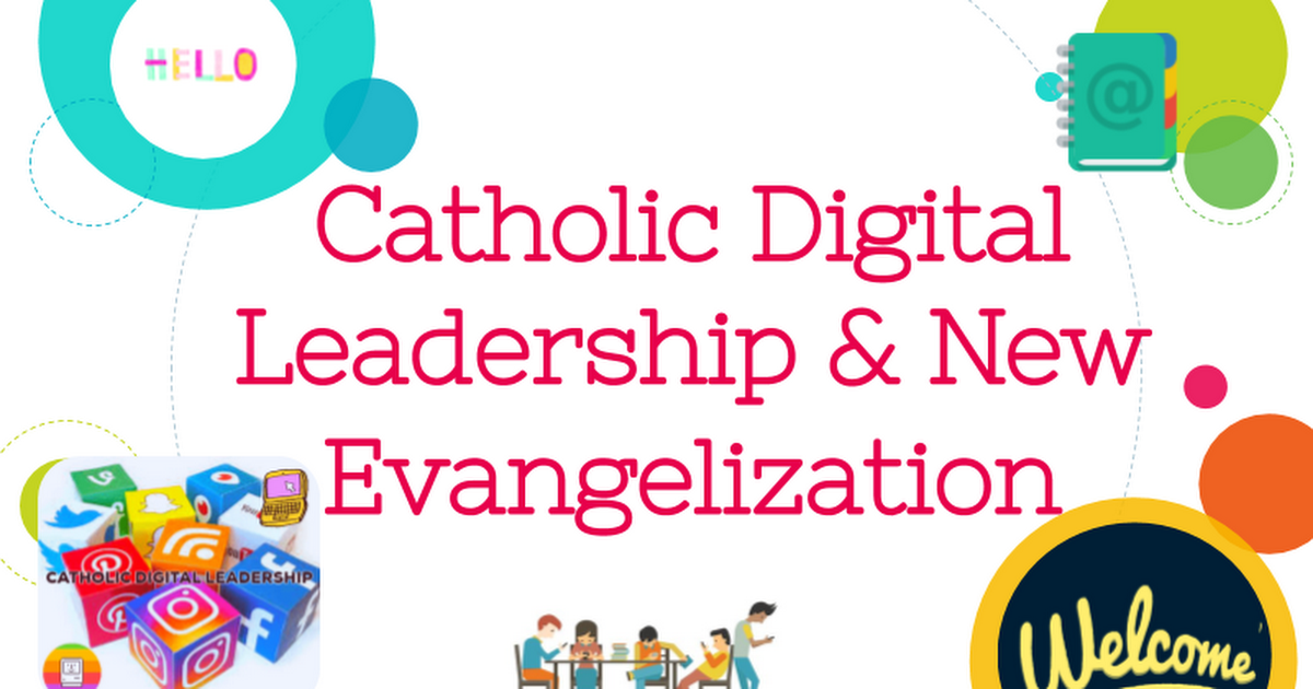 Catholic Digital Leadership using Technology 