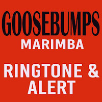 Goosebumps Marimba Ringtone