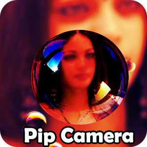 Download Pip Camera / Selfies Pip camera For PC Windows and Mac