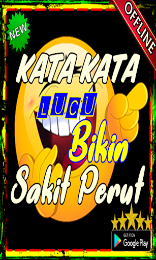 Kata Kata Lucu Bikin Sakit Perut