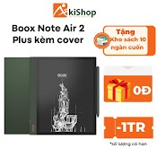 [Mã Elmall51 Giảm 5% Đơn 300K] Máy Đọc Sách Boox Note Air 2 Plus Kèm Cover Chính Hãng