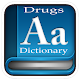 Download Drugs Dictionary For PC Windows and Mac 1.0