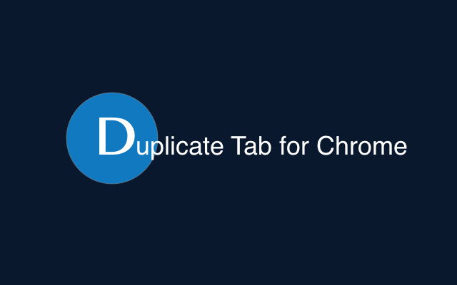 Duplicate Tab for Chrome chrome extension