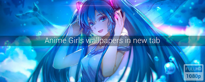 Anime Girls Wallpapers New Tab marquee promo image