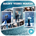 Cover Image of Download Rainy Video Maker 2018 1.1 APK