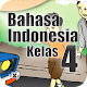 Download Bahasa Indonesia SD Kelas 4 For PC Windows and Mac 1.0.0