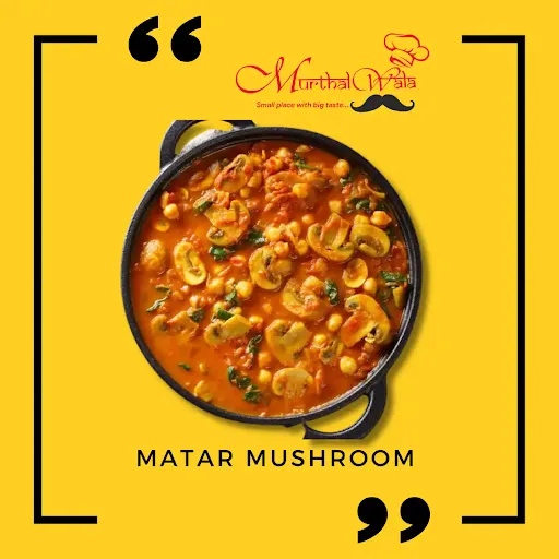 Matar Mushroom