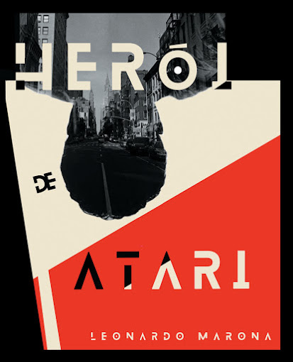 herói de atari, de leonardo marona