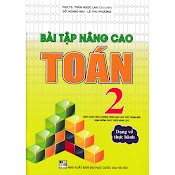 Bài Tập Nâng Cao Toán 2 (Theo Chương Trình Giáo Dục Phổ Thông Mới Định Hướng Phát Triển Năng Lực)