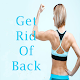 Download Get rid of back fat For PC Windows and Mac 1.0