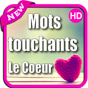 Download mots touchants le coeur HD For PC Windows and Mac