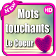 Download mots touchants le coeur HD For PC Windows and Mac 2.0