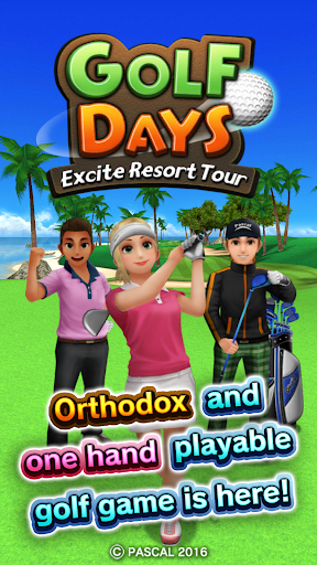 Golf Days:Excite Resort Tour