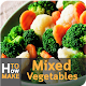 Download How to Make Mixed Vegetables For PC Windows and Mac 1.0