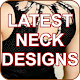 2020 Latest Beautiful Neck Designs Download on Windows