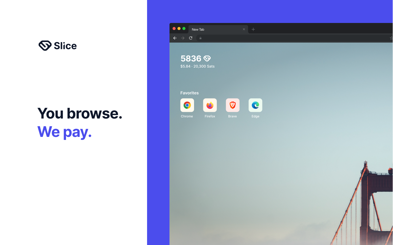 Slice New Tab - You Browse. We Pay. Preview image 1