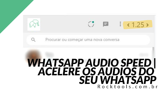 WhatsApp Audio Speed | Acelerador de Áudio