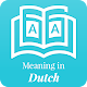 Download Meaning in Dutch For PC Windows and Mac 1.0