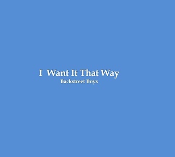 How to mod I Want It That Way 1.0 apk for android