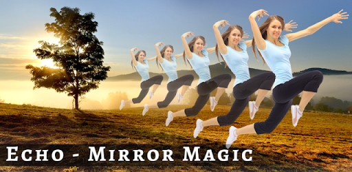 Echo : Mirror magic