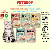 Pate Nekko Dạng Gói Cho Mèo Con Mèo Lớn Và Mèo Mọi Lứa Tuổi Mèo Kén Ăn 70Gr - Thaivucattery