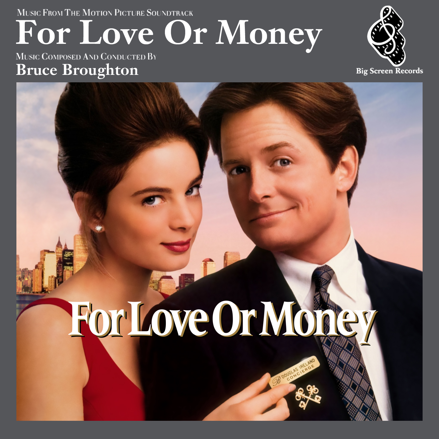 
Album Artist: Bruce Broughton / Album Title: For Love or Money (Music from the Motion Picture Soundtrack)