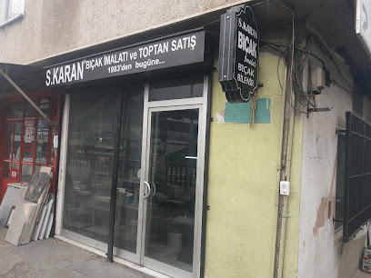 S. Karan Bıçak İmalatı Ve Toptan Satış