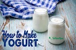 How to Make Yogurt - Tutorial was pinched from <a href="http://wellnessmama.com/59276/how-to-make-yogurt-tutorial/" target="_blank">wellnessmama.com.</a>