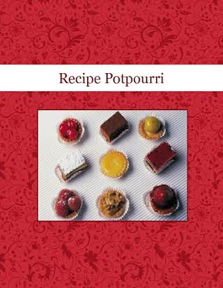 Recipe Potpourri