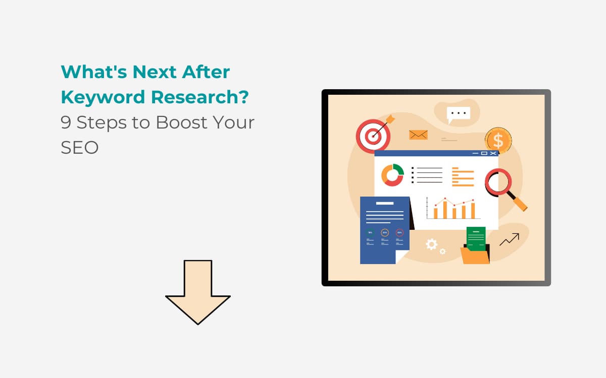 What To Do After Keyword Research