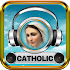 Catholic Radio Stations - Catholic Radio App2.0