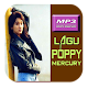 Download Lagu Poppy Mercury Mp3 Lengkap For PC Windows and Mac