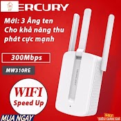 Bộ Mở Rộng Sóng Wifi Mercusys Mw300Re Chuẩn N 300Mbps , Bộ Kích Sóng 4G