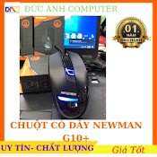 Chuột Newmen G10+ Game Thủ - Chính Hãng 100% - Bảo Hành 12 Tháng - Chuột Chuyên Game