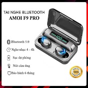 Tai Nghe Ko Dây Bluetooth 5.0 Gaming Cho Ipvà Android - Phiên Bản Quốc Tế Amoi F9 Pro Tws