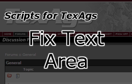 TexAgs Fix Text Area Preview image 0