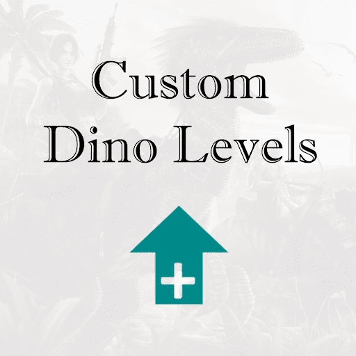 Custom Dino Levels