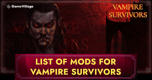 Vampire-Survivors-Mods