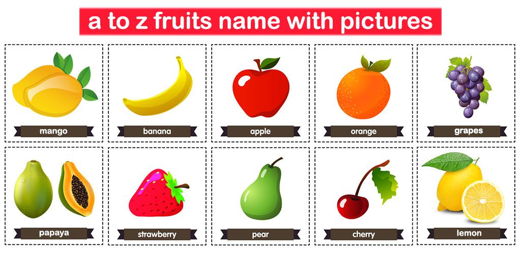 Download A to Z Fruits name with pictures APK latest version 1.0.1 for android devices