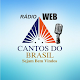 Download Web Radio Cantos do Brasil Web For PC Windows and Mac 2.0