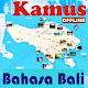 Download Kamus Bahasa Bali Lengkap Offline For PC Windows and Mac 5.15