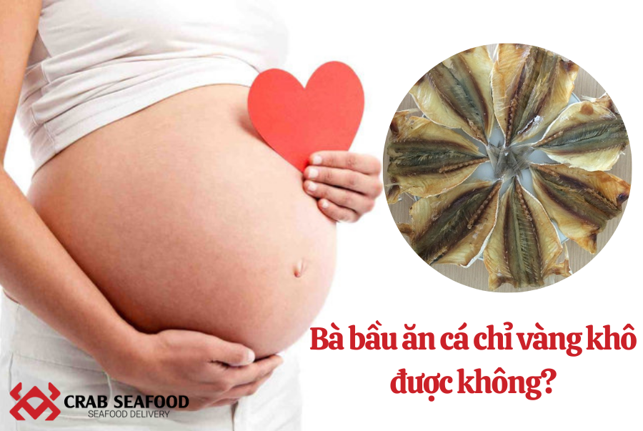 Cá chỉ vàng khô - nguyên liệu tiện lợi cho bữa cơm gia đình - Crab Seafood