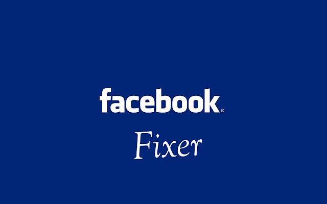 Facebook Fixer