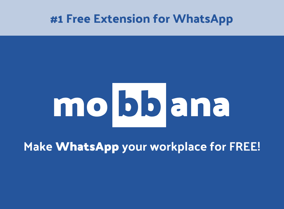 Mobbana - FREE Workplace on WhatsApp! Preview image 1