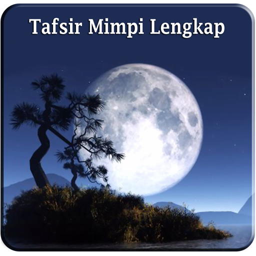 Tafsir Mimpi Lengkap