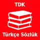 TDK Türkçe Sözlük