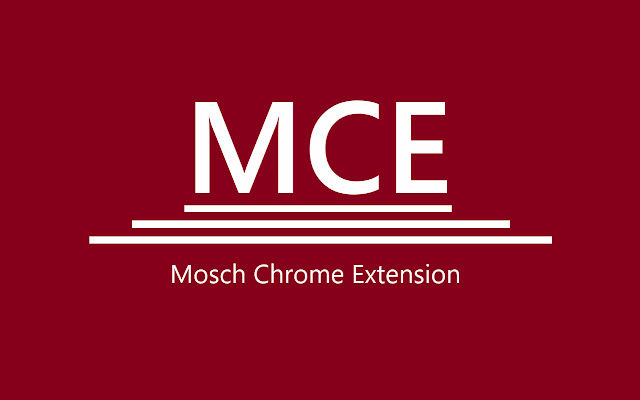 Mosch Chrome Extension