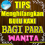 Cover Image of Tải xuống TIPS 'MENGHILANGKAN BULU KAKI' BAGI PARA WANITA 1.0 APK