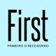 Download First - Primeiro o necessário For PC Windows and Mac